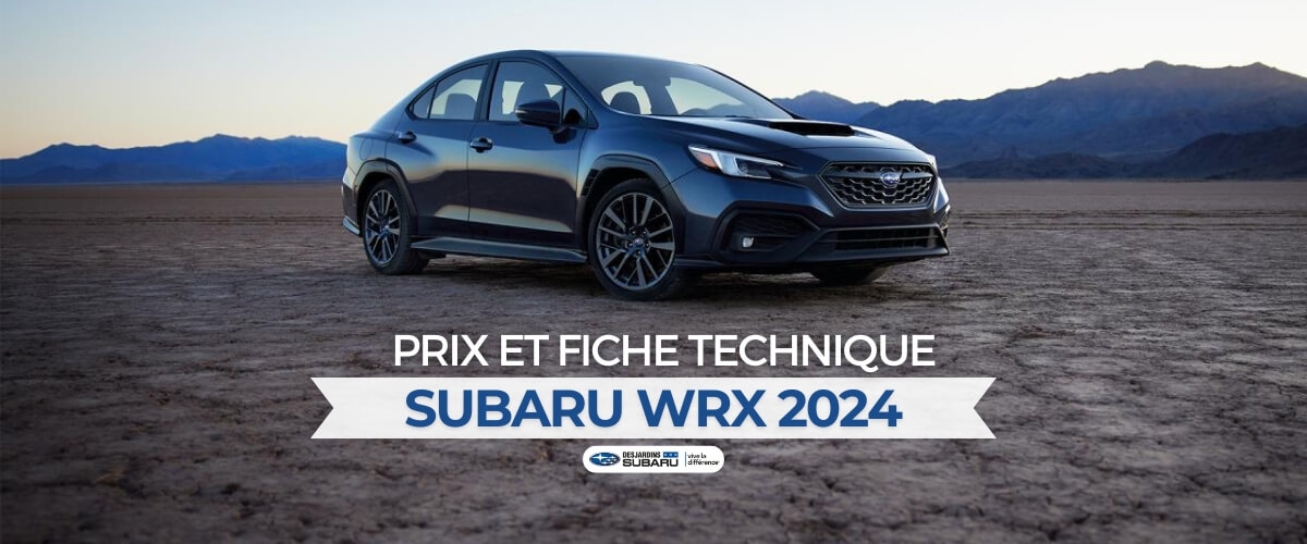 Subaru WRX 2024 : prix et fiche technique